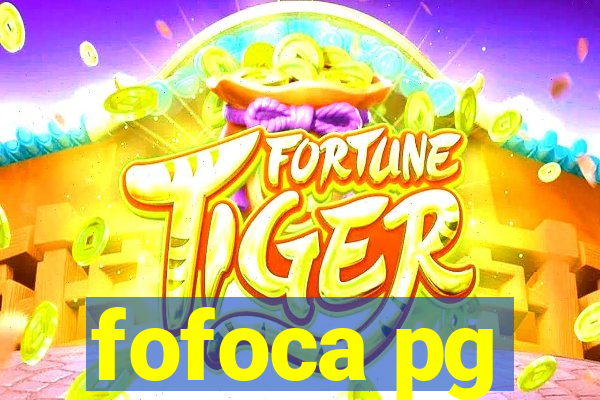 fofoca pg